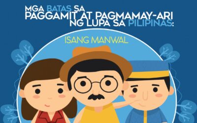 Mga Batas sa Paggamit at Pagmamayari ng Lupa Sa Pilipinas: Isang Manwal